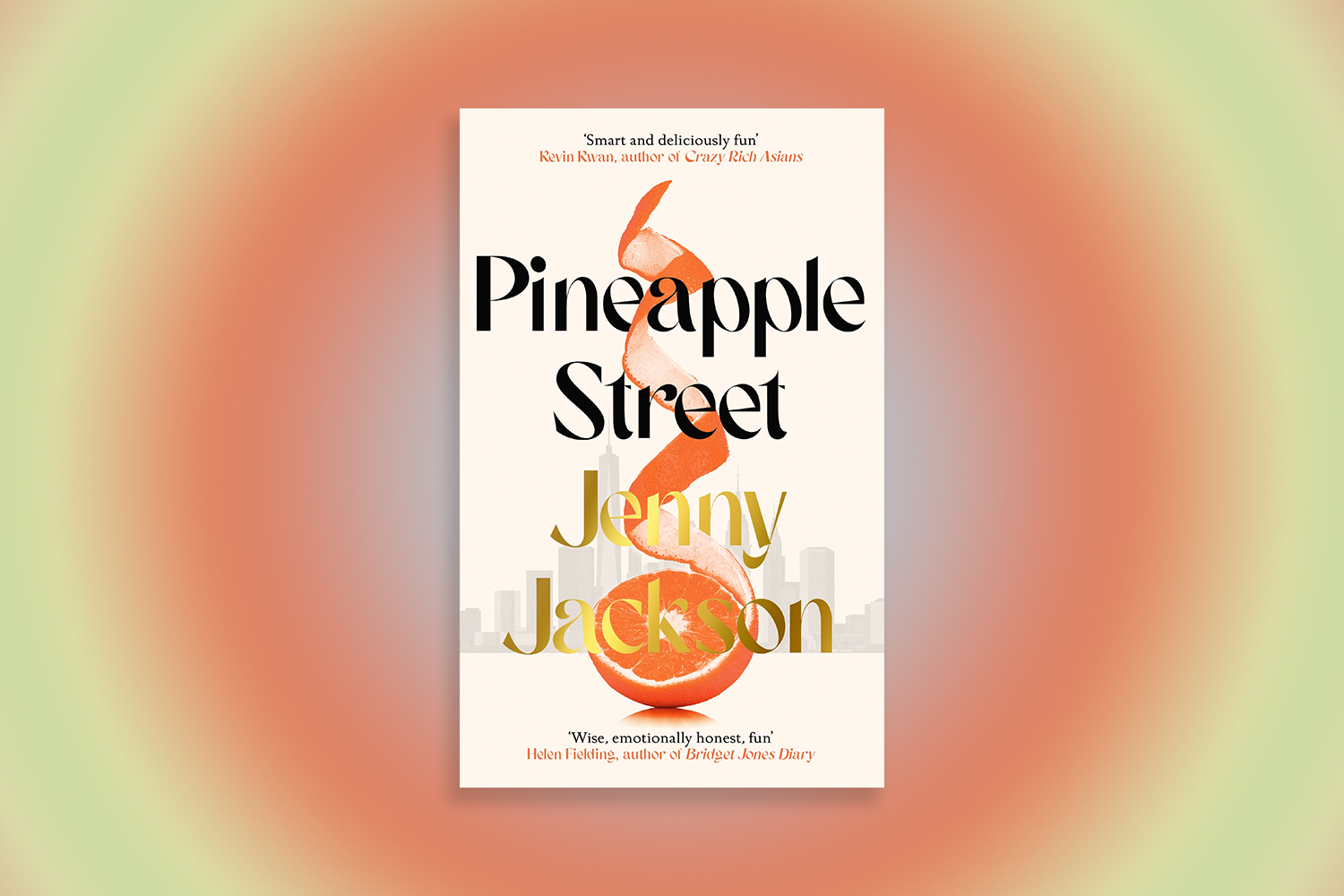 Jenny Jackson's novel 'Pineapple Street'.