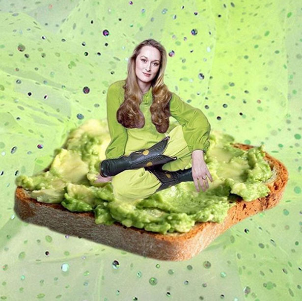 Meryl Streep as avocado toast. Picture / @tasteofstreep.