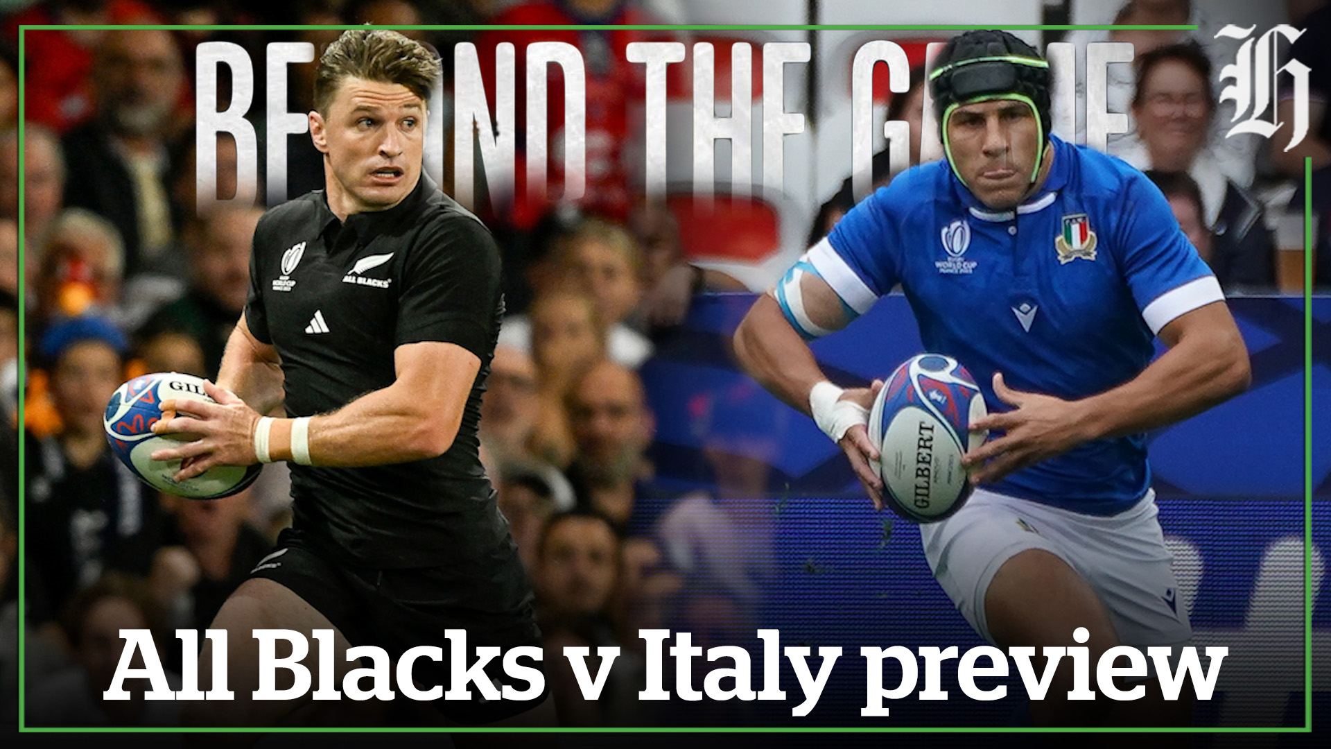 Beyond the Game Do or die game set between All Blacks and Italy