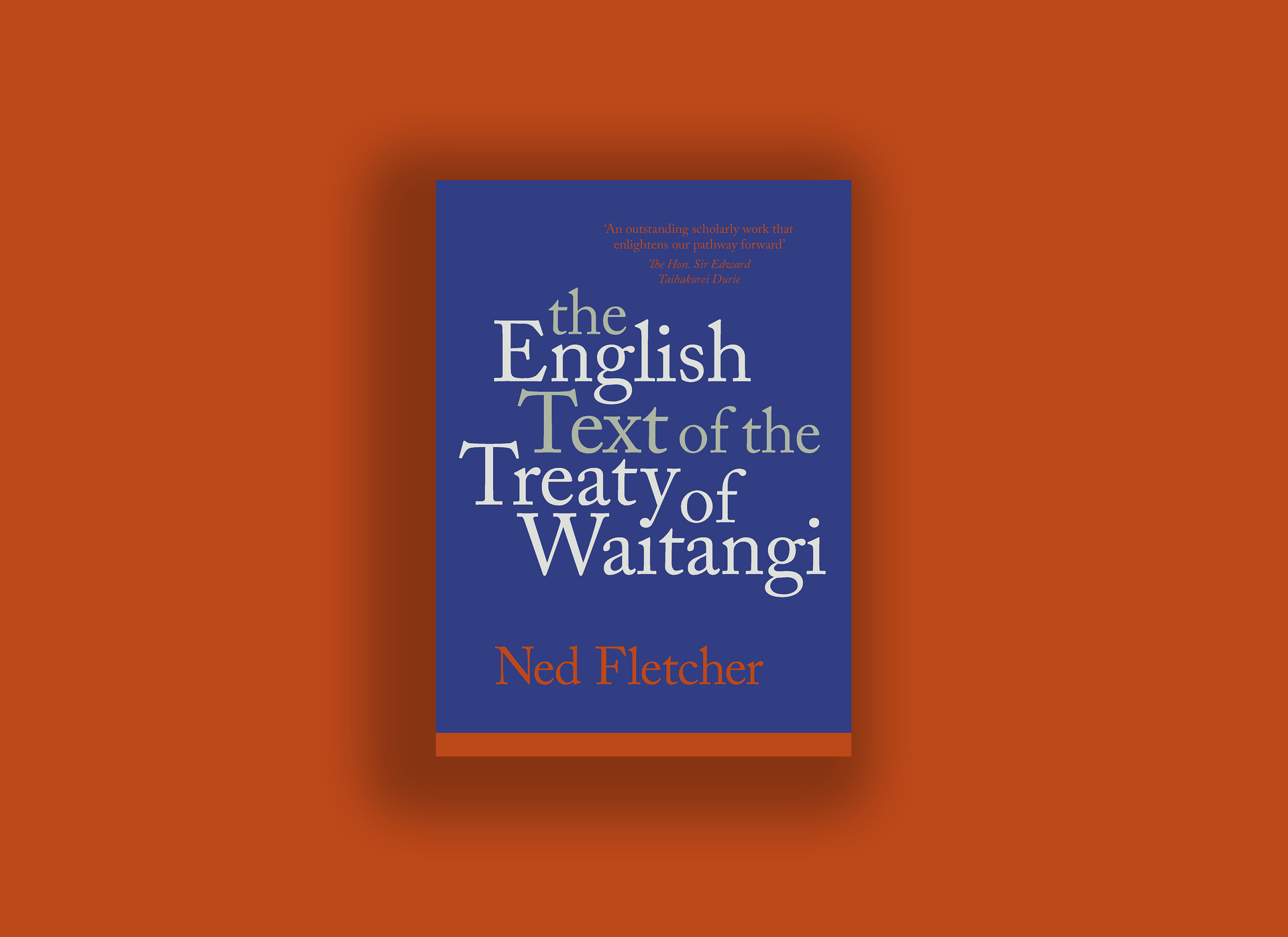 The book cover of Ned Fletcher's 736-page book published by Bridget Williams Books.