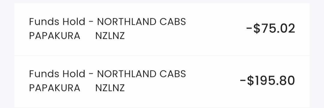 After checking her bank account the next morning, she saw Northland Cabs Papakura had charged her a further $195.80, which she believes was a 'card activation fee'.