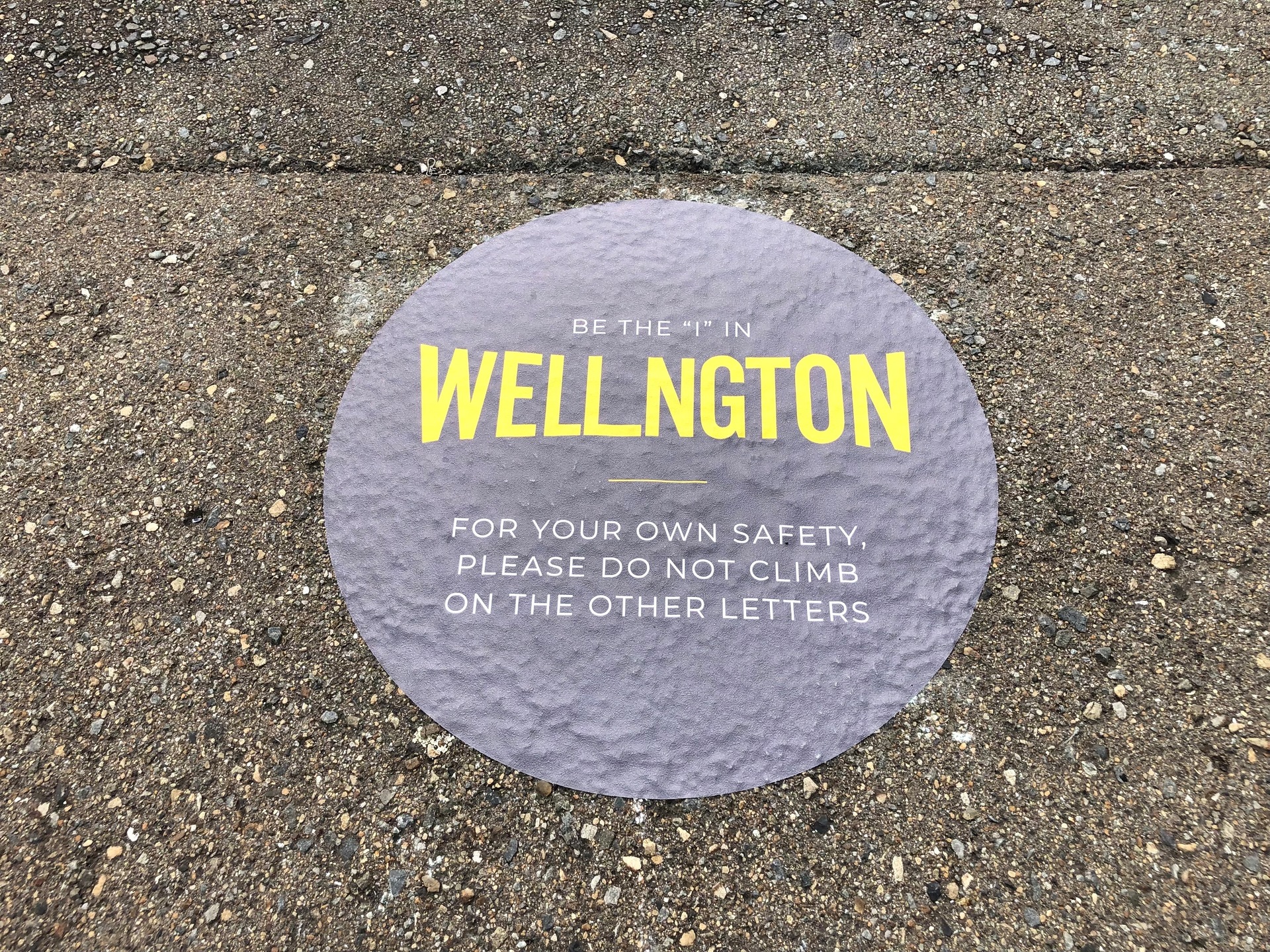 A notice by the sign warns people not to climb on the other letters. Photo / Georgina Campbell