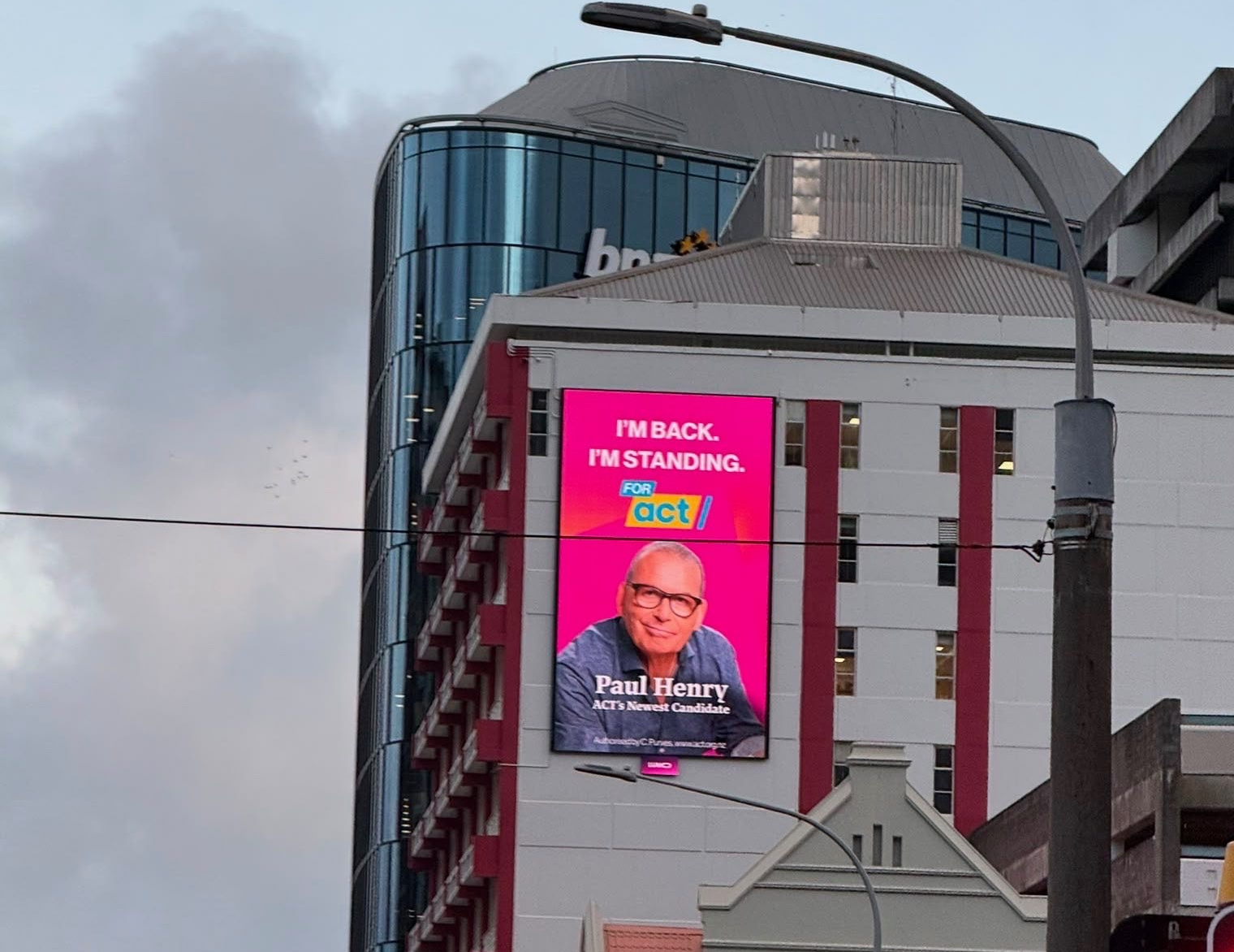 An Act Party billboard featuring new candidate Paul Henry.