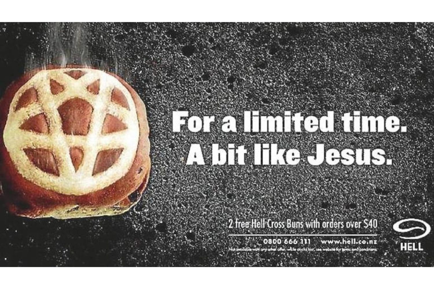 Hell Pizza's hot cross buns' billboard sparked controversy in 2011. Photo / File