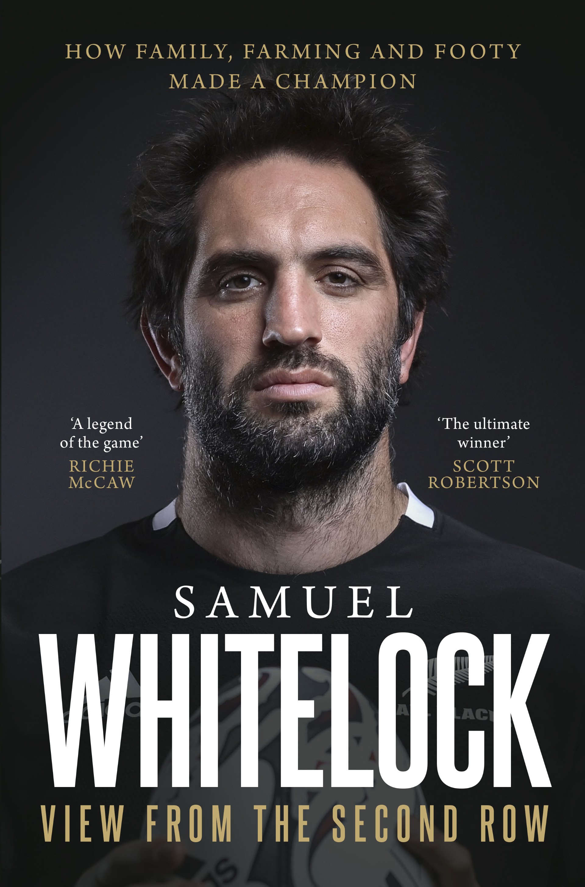 Cover of  Samuel Whitelock: View from the Second Row, ($49.99 RRP HarperCollins Publishers Aotearoa New Zealand).