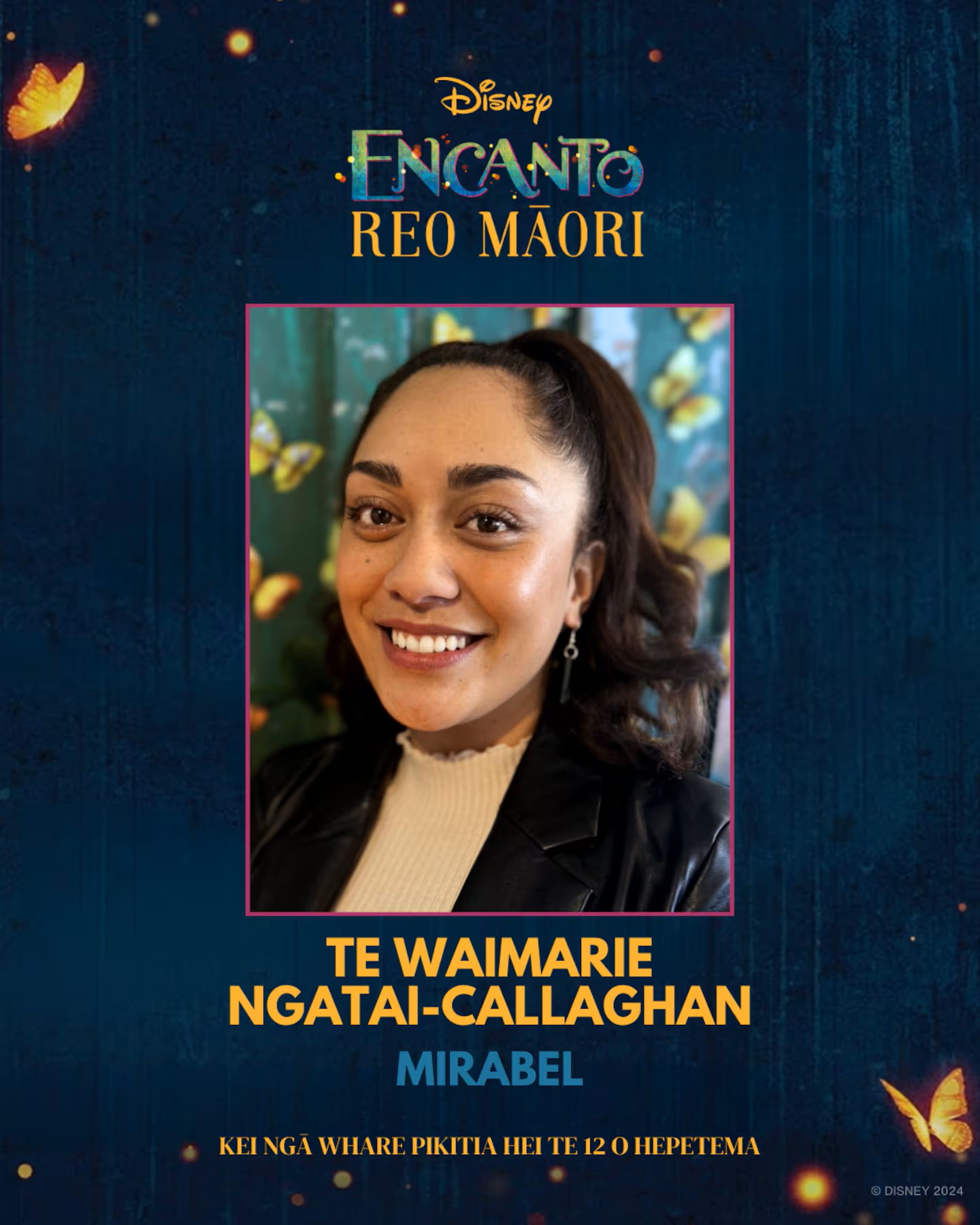 Te Waimarie Ngatai-Callaghan will make her debut as the female lead Mirabel Madrigal.