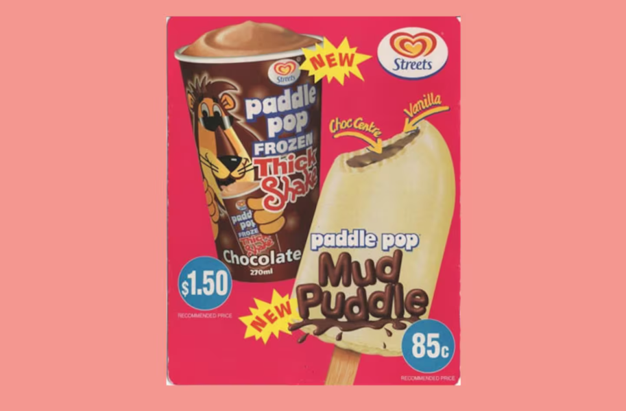 Paddle Pop Mud Puddle and Frozen Chocolate Thick Shake.