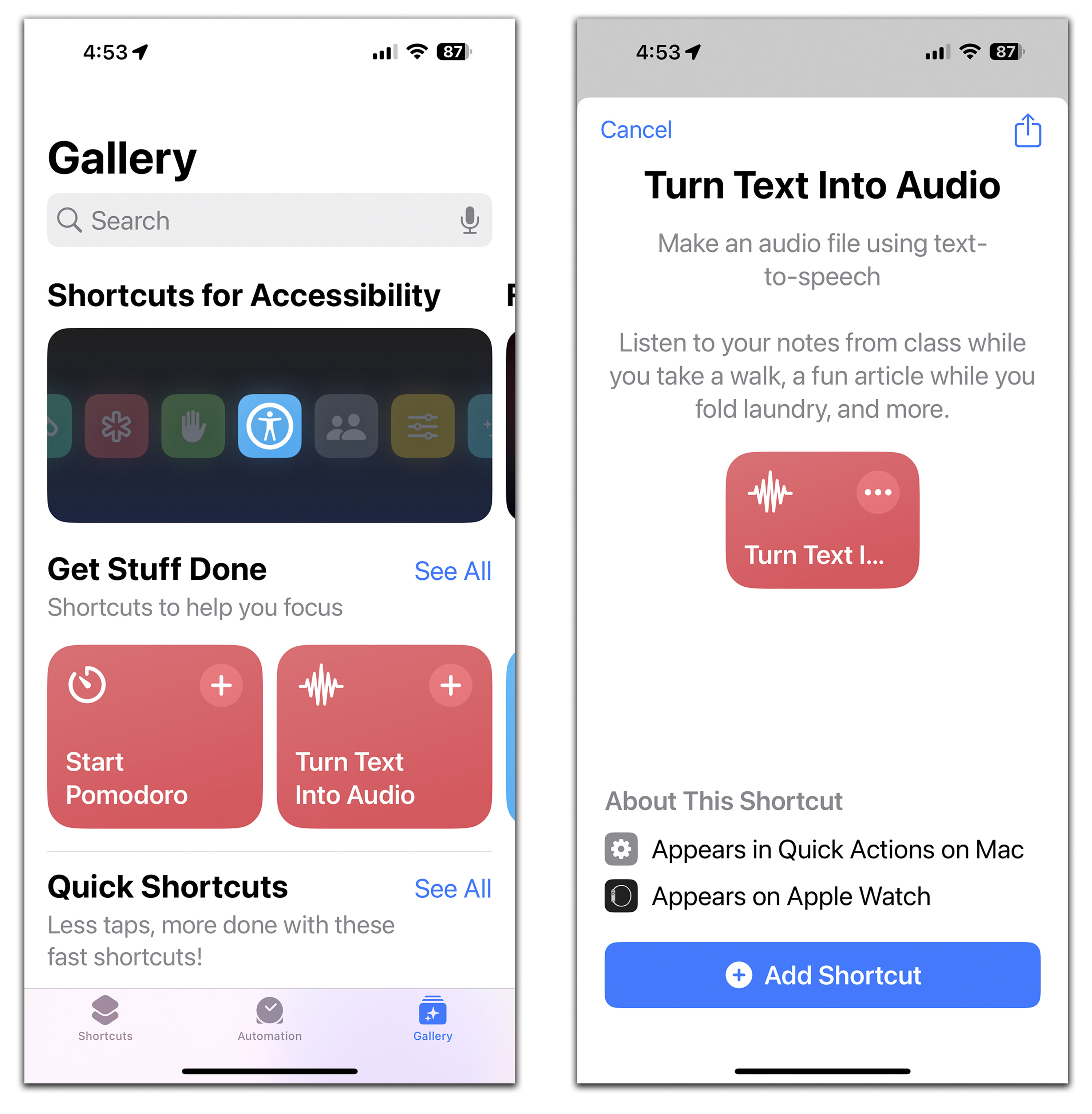 To see what shortcuts you already have, just tap the Gallery icon and browse away. To learn more and add a shortcut to your active collection, tap the + button in its upper-right corner. Photo / Apple via The New York Times