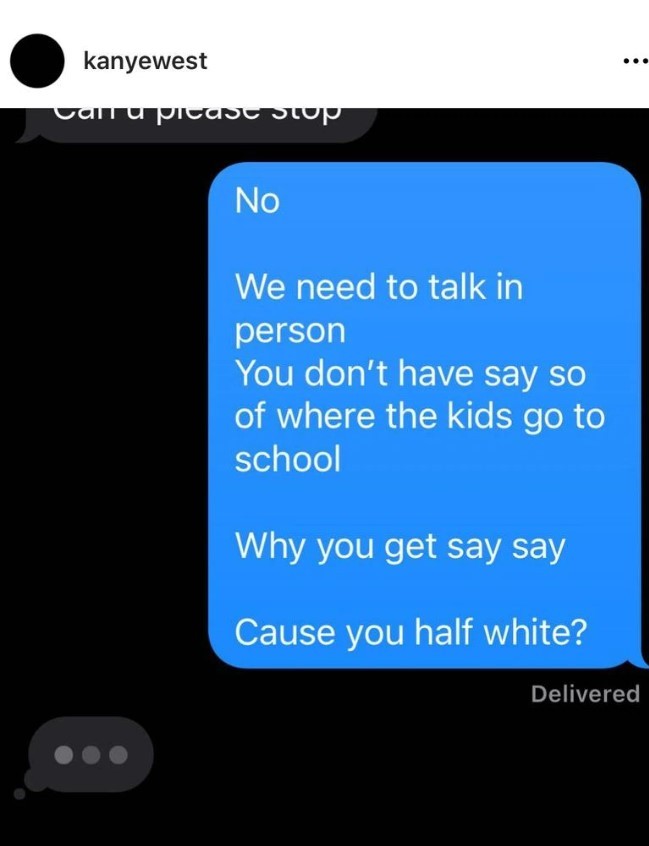 Kanye West shared a text exchange, seemingly with his ex-wife Kim Kardashian. Photo / Instagram @kanyewest