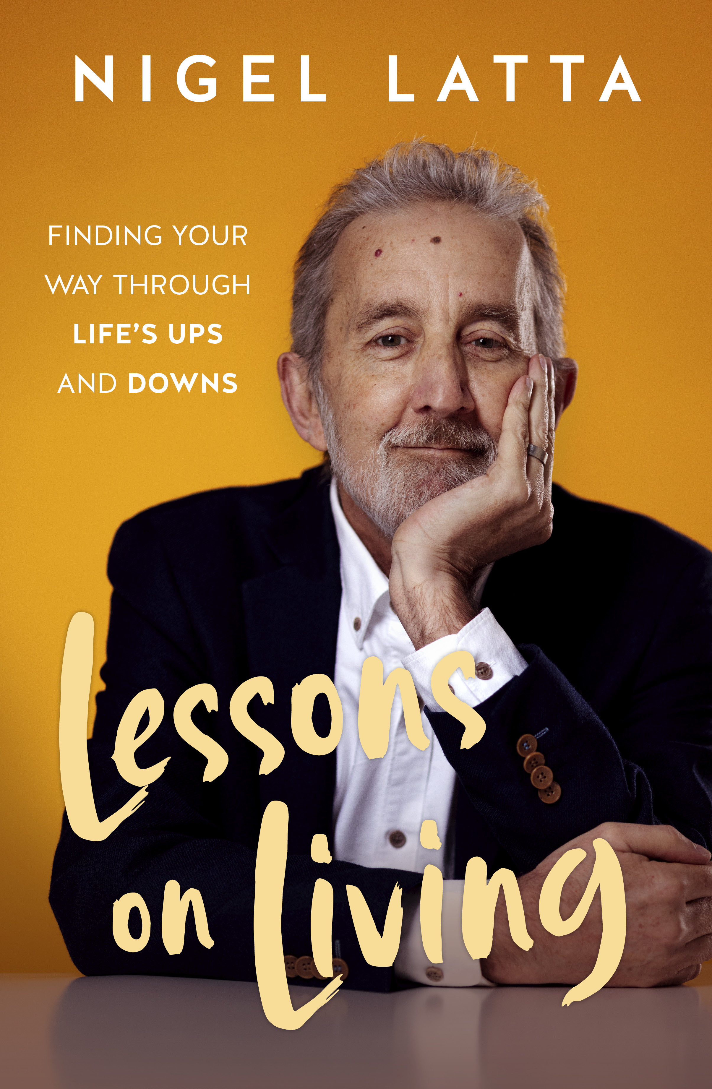 Lessons of Living, By Nigel Latta. Photo / Supplied