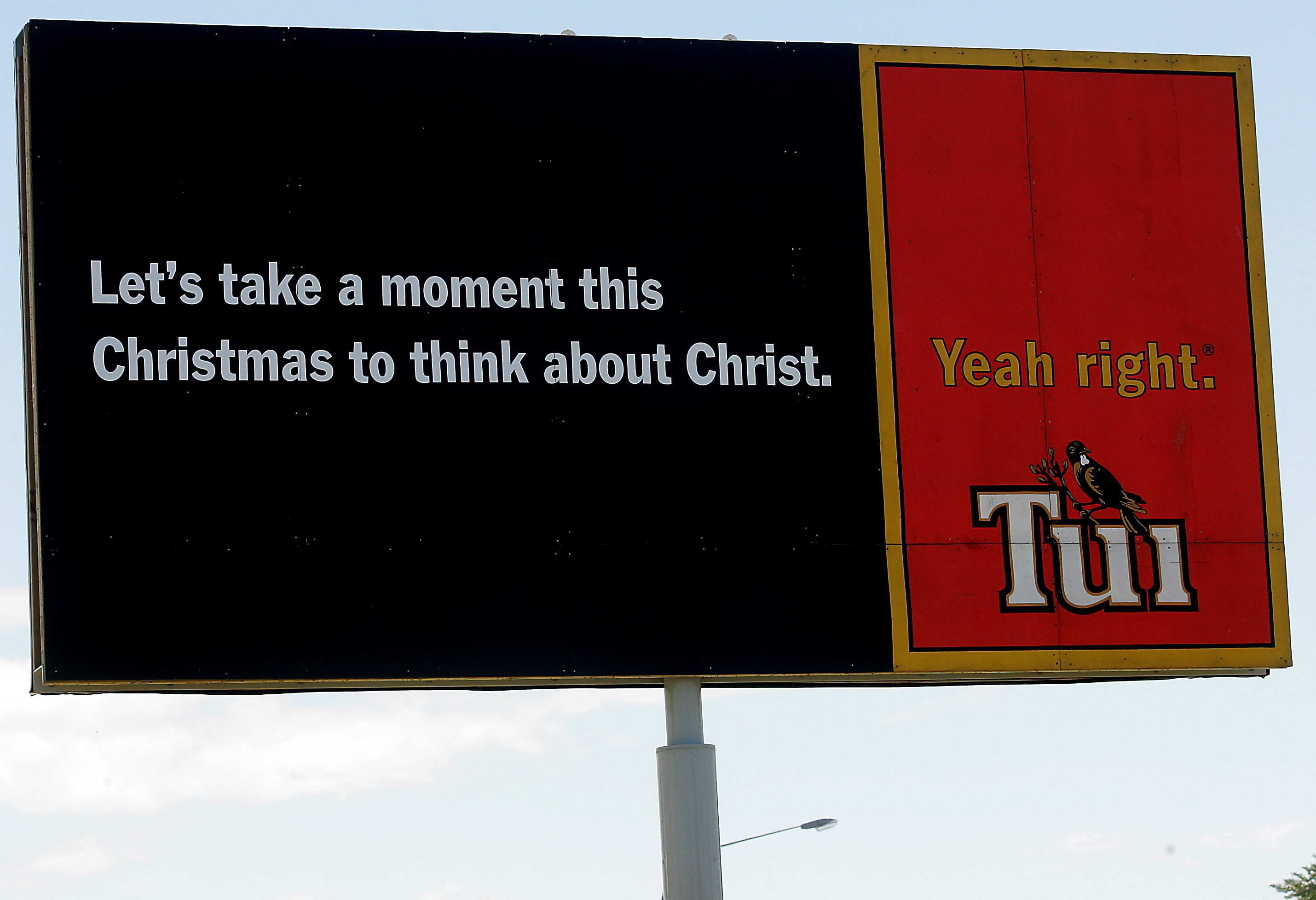 Tui took a moment to offend Christians with one of their provocative billboards. Photo / Bay of Plenty Times