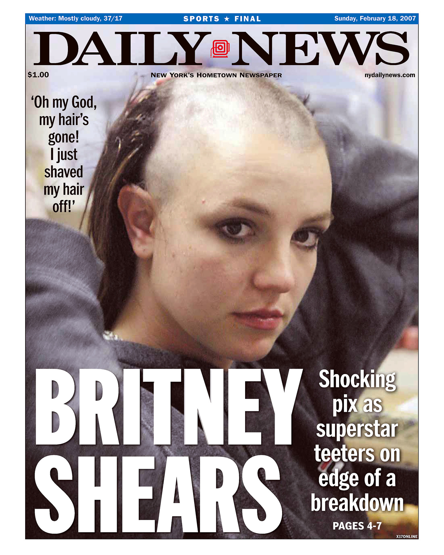 A Daily News front page from February,  after Spears' shock hair cut.  