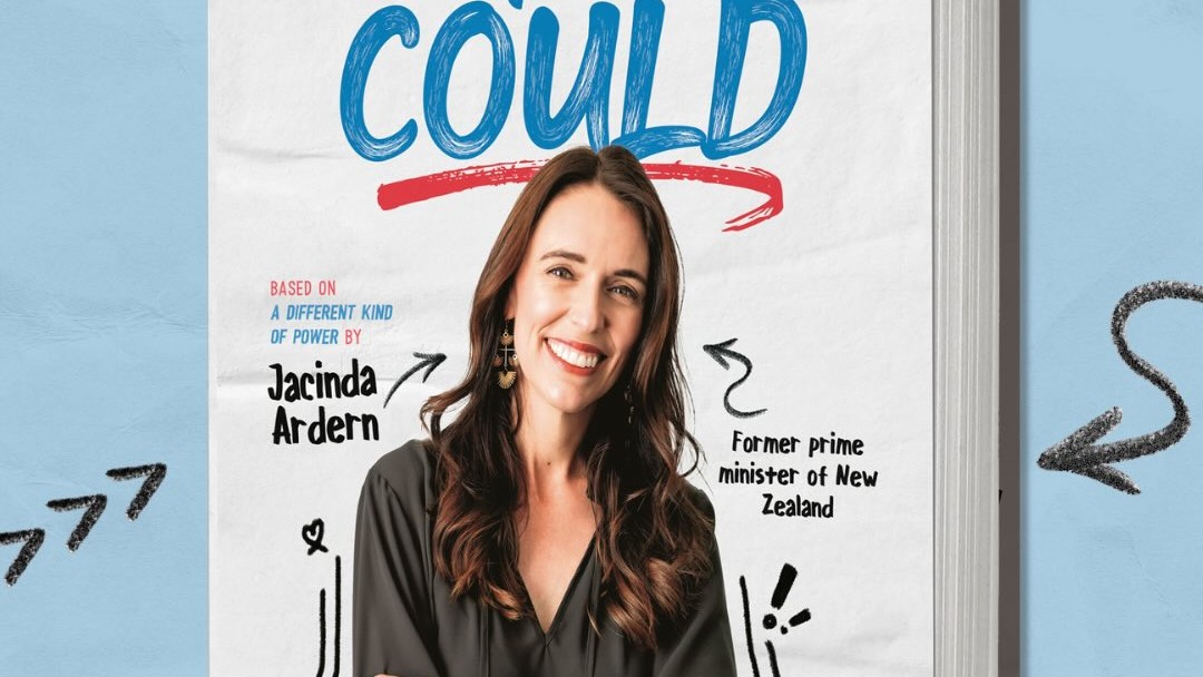 Titled What If You Could, the book is based on Ardern's 2025 memoir A Different Kind of Power and will be released in New Zealand and overseas on June 4.